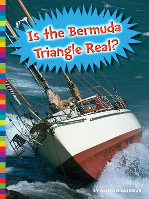 cover image of Is the Bermuda Triangle Real?